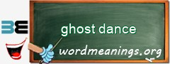 WordMeaning blackboard for ghost dance